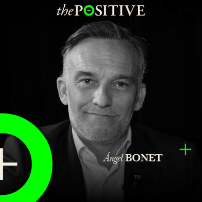 Podcast | Ángel Bonet en The Positive