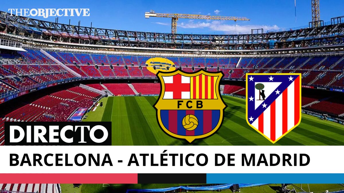 Barça – Atlético de Madrid, en directo: dónde ver hoy en vivo online LaLiga