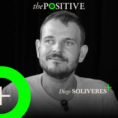 Podcast | Diego Soliveres en The Positive