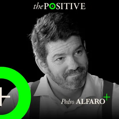 Podcast | Pedro Alfaro en The Positive