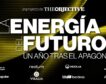 THE OBJECTIVE reúne al sector energético un año después del apagón en una cita en Madrid