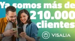 Visalia supera los 210.000 clientes tras sumar 58.000 en solo cuatro meses
