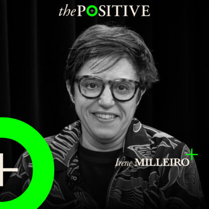 Podcast | Irene Milleiro en The Positive