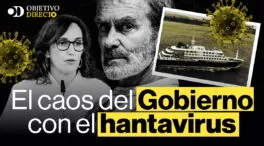 VÍDEO | OBJETIVO DIRECTO | El Gobierno siembra el caos con el hantavirus
