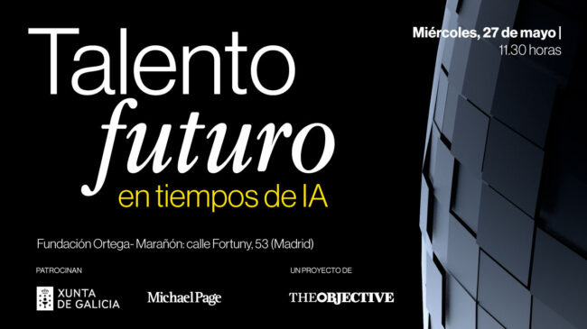 THE OBJECTIVE organiza en Madrid un foro sobre el futuro del talento en la era de la IA
