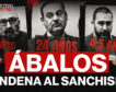 Ábalos: condena al sanchismo